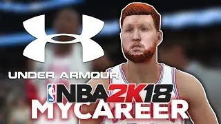 NBA 2K18 My Career Mode Ep 6 | UNDER ARMOUR