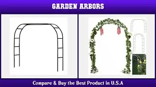 Top 10 Garden Arbors to buy in USA 2021 | Price & Review