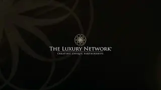 The Luxury Network UK   Corporate Film 2018