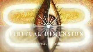 Experience Spiritual Dimensions of Yourself