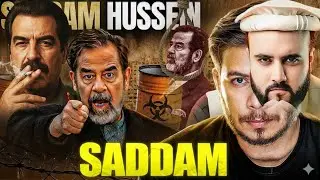  REALITY OF SADDAM HUSSEIN 