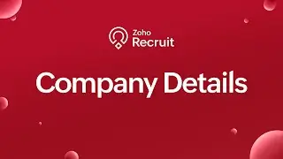 Set Up Your Company Profile in Zoho Recruit