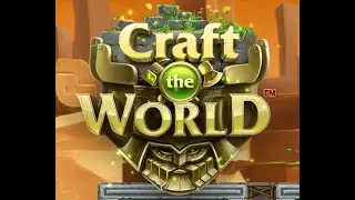 Craft The World  50 ГНОМОВ. КАК СДЕЛАТЬ. РЕДАКТИРУЕМ ФАЙЛ