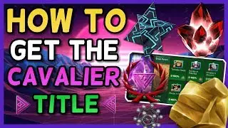 How To Get Cavalier Title | Act 6.1: Easy Paths, Counters & Best Champs| Marvel Contest of Champions