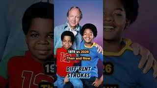 Diff&rsquo;rent Strokes Cast Then and Now (1978 - 2026) #shorts #america #nostalgia
