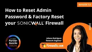 Учебное пособие по SonicWall: как сбросить пароль администратора и восстановить заводские настрой...