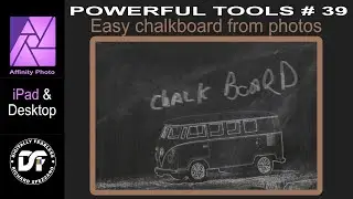Easy chalkboard from a photo. Affinity Photo Tutorial