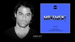 Eskuche - Movement (Anthony Attalla Remix)