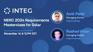 NERC 2024 Requirements Masterclass for Solar | Integ Consulting