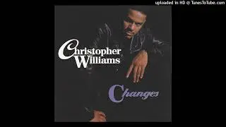 04 Christopher Williams - Come Go With Me