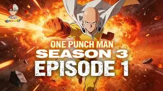 One punch man season 3 episode 1 explanation 🔥