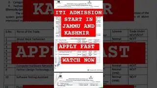 ITI ADMISSION START RAJOURI JAMMU AND KASHMIR  APPLY NOW #iti#itiadmission2025#jammu#kashmir#trends