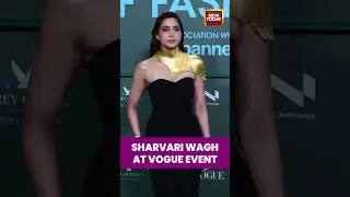 Sharvari Wagh at the Red Carpet of Vogue Forces of Fashion 2025 | #Shorts