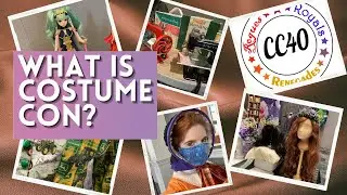 What is Costume Con?  Let&rsquo;s go to Costume Con 40!
