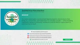 ResilieNt Nurse+Mom Artsy Store Mission, Vision, Goals, and Core Values