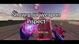 Inspect Check 🧪 Show your weapon animation &mdash; Bloodstrike or CODM