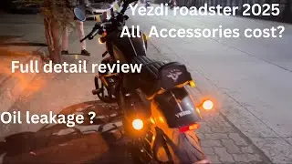 Yezdi roadster new 2025 model accessories and oli leak problem 