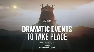01/18/2026 Sunday Service | Dramatic Events To Take Place