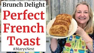 How to Make French Toast - A Classic Quick and Easy Recipe for Beginners