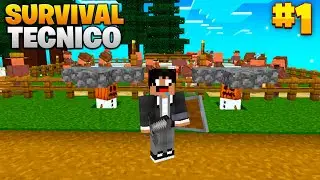 Survival Técnico Ep 1 - Un Buen Comienzo 🔥