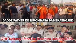 Father ko Dokgipa Manderang uko Rimchina Dabie Protest ka.aha_ Chu'gimik update