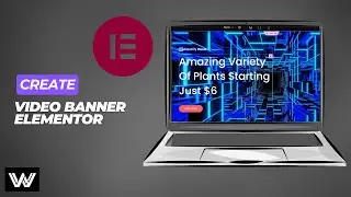 Elementor Video Banner Tutorial | Add Background Video to WordPress Page