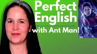 Learn English With Movies &ndash; Antman And The Wasp