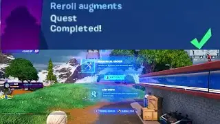 Reroll augments Fortnite