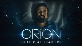 Orion - Short Film | Official Trailer