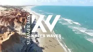 Krees Waves Summer Vibes Mix 2023 🌞🎶 | The Ultimate Beach Party Soundtrack!