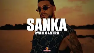 Ryan Castro, Dongo - SANKA || V&iacute;deo con letra