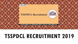 TSSPDCL Recruitment 2019: Apply Online For 2500 Junior Lineman Jobs