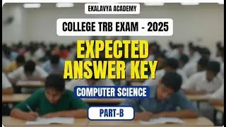 College TRB 2025 Assistant Professor Computer Science Part-B | Expected Answer Key