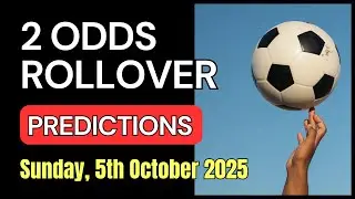 2 ODDS ROLLOVER, Football Betting Tips | 2 ODDS Daily Tips | 5th October 2025