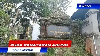 PURA PANATARAN AGUNG PUCAK MANGU #puradibali #hindunusantara #spiritual