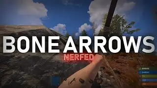 Why NOT to use bone arrows anymore! RUST