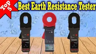Top 5 Best Earth Resistance Tester 2020