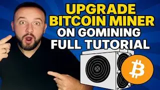 How To Upgrade You Bitcoin Miner On GoMining - Full Tutorial