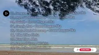 JANGAN TUNGGU LAMA-LAMA  - Cici Paramida | SEPERTI MATI LAMPU - King Nassar || COVER SKA REGGAE 2026