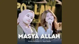 Masya Allah (feat. Yaya Nadila) (Live Ngamen)