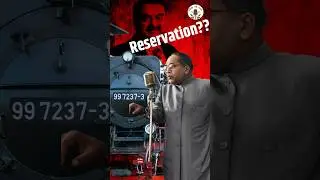 Indian Railway Main Reservation and Gautam Adani!