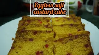 eggless suji custard cake | #trending #recipe #egglessbaking #food #egglessbakingrecipes #cake#viral