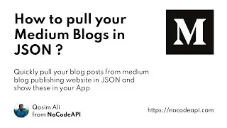 How to pull your Medium Blogs in JSON ?