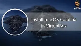 How to Install Mac OS Catalina 10.15 in VirtualBox | Mac OS Catalina Download | Tech MAQ