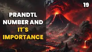 19. Prandtl Number & Its Importance | Heat Transfer | Chemical Engineering | The Engineer Owl #heat