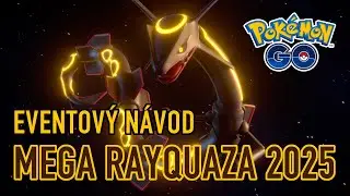 Mega Rayquaza se vrac&iacute;! 🔥 Shiny &scaron;ance 1/10 a 7 raidů ZDARMA! N&aacute;vod před sobotn&iacute;m eventem je tu!