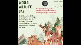 3rd March, World Wildlife Day