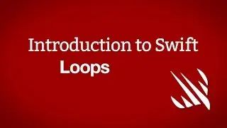 Introduction to Swift: Loops