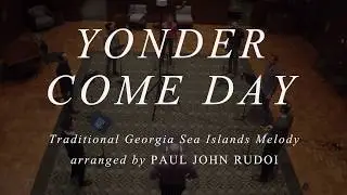CANTUS: Yonder Come Day by Paul John Rudoi