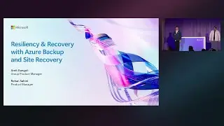 Resiliency and recovery with Azure Backup and Site Recovery | BRK146